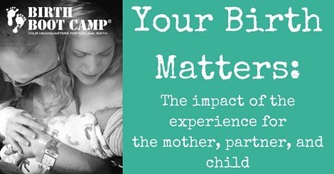 your birth matters
