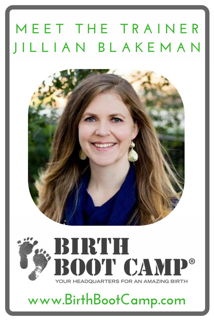 Introducing Jillian Blakeman,  Birth Boot Camp Instructor Trainer