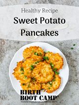 What To Eat Wednesday – Sweet Potato Pancakes