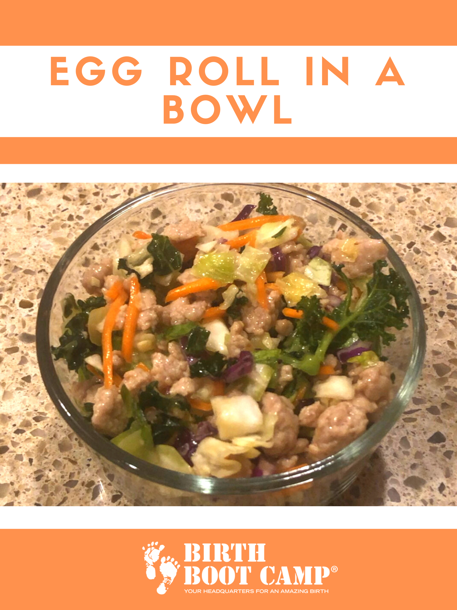 What to Eat Wednesday – Egg Roll in a Bowl