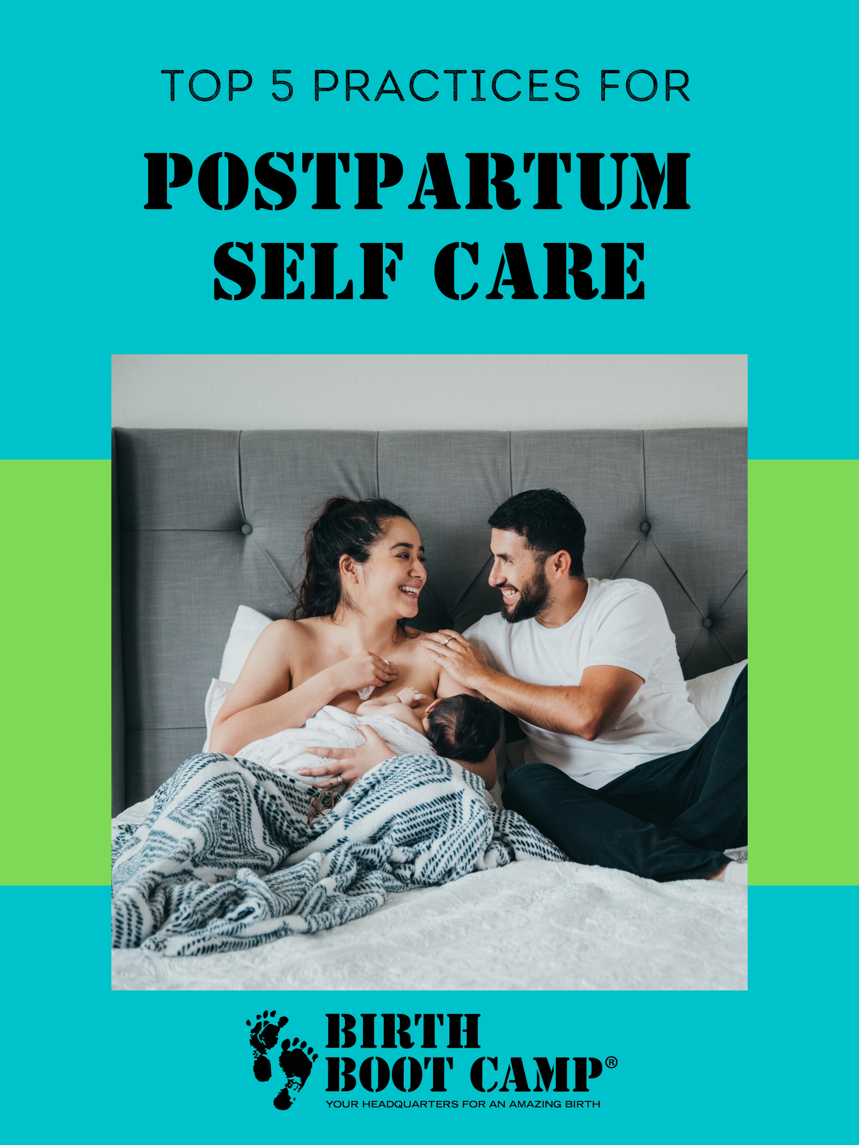 Top 5 Practices for Postpartum Self Care