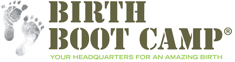 Birth Boot Camp® Your Headquarters for an Amazing Birth