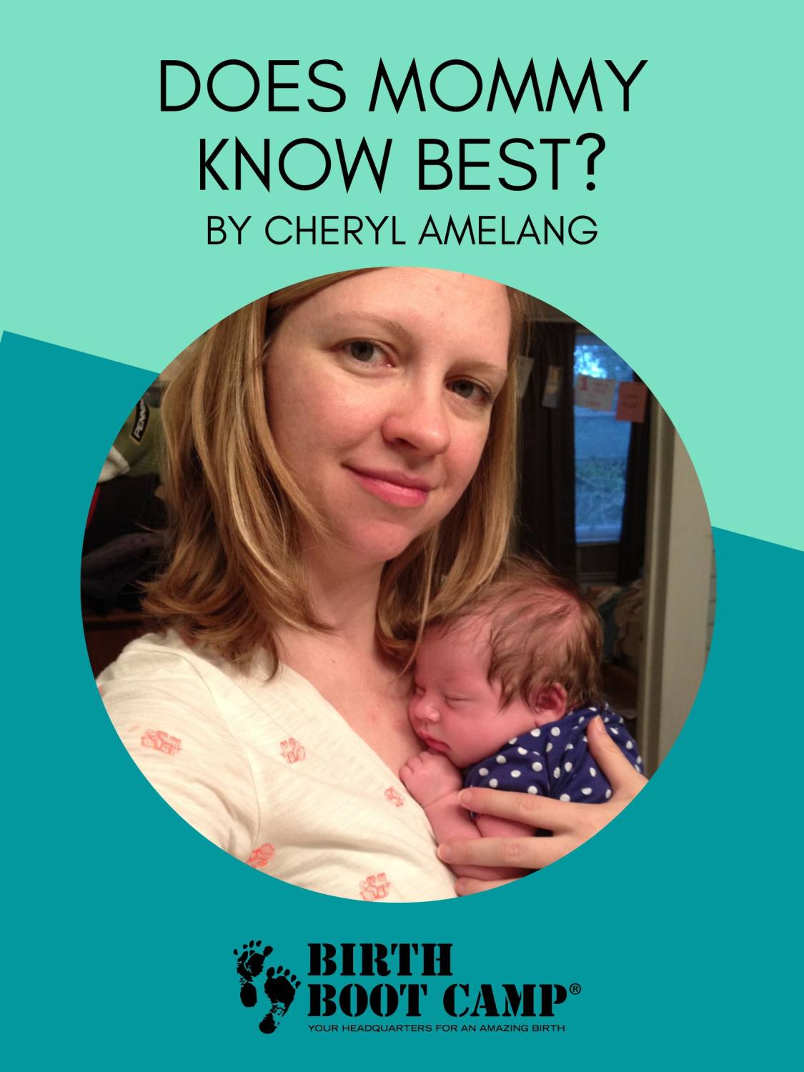 Does Mommy Really Know Best?