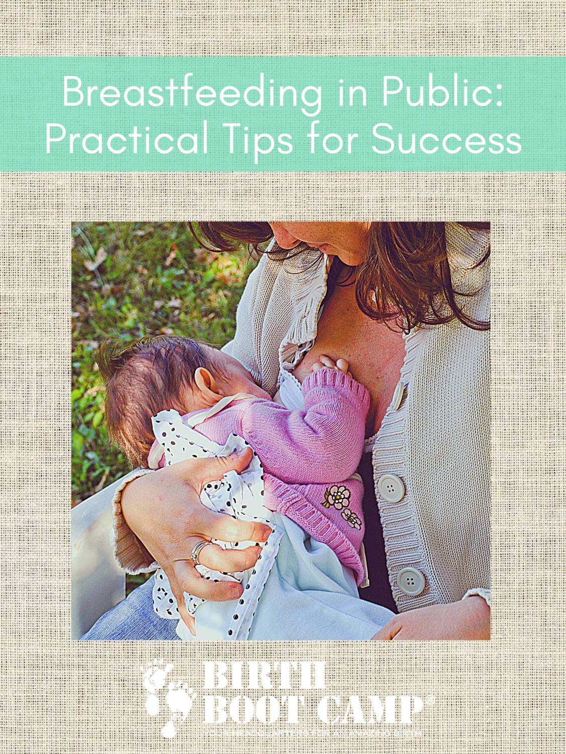 Breastfeeding in Public: 4 Practical Tips for Success