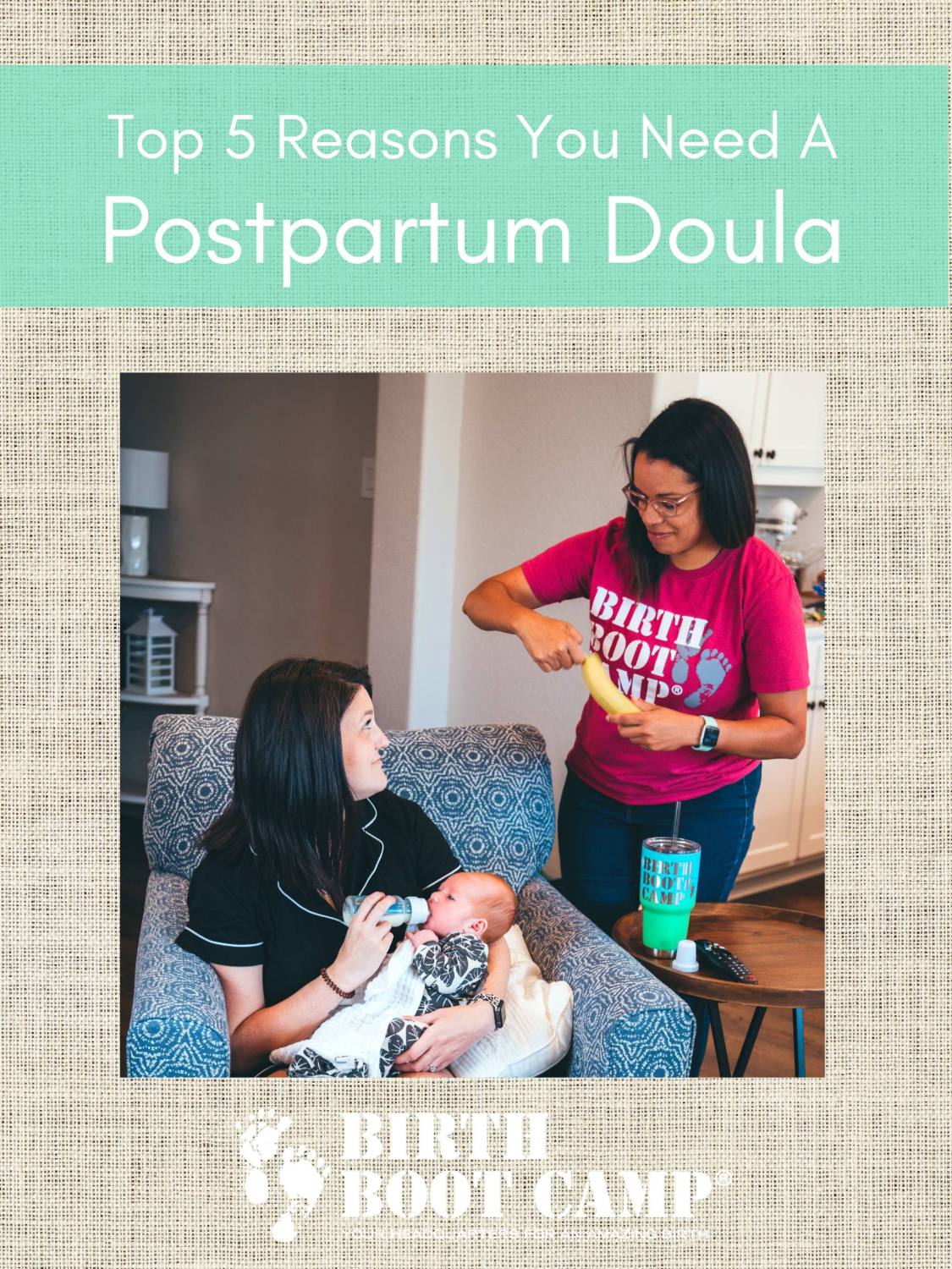 Top 5 Reasons You Need a Postpartum Doula