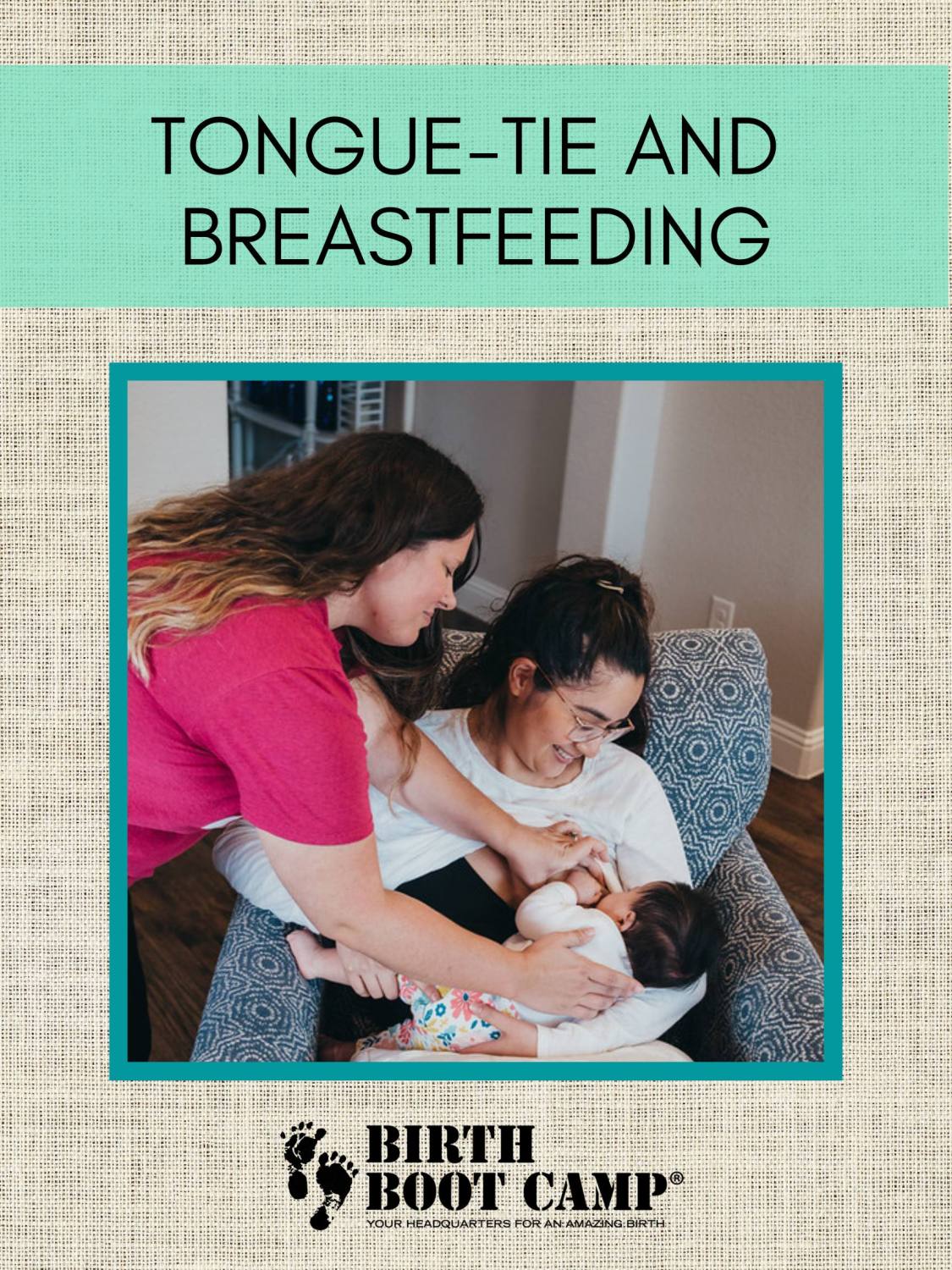 Tongue-tie and Breastfeeding