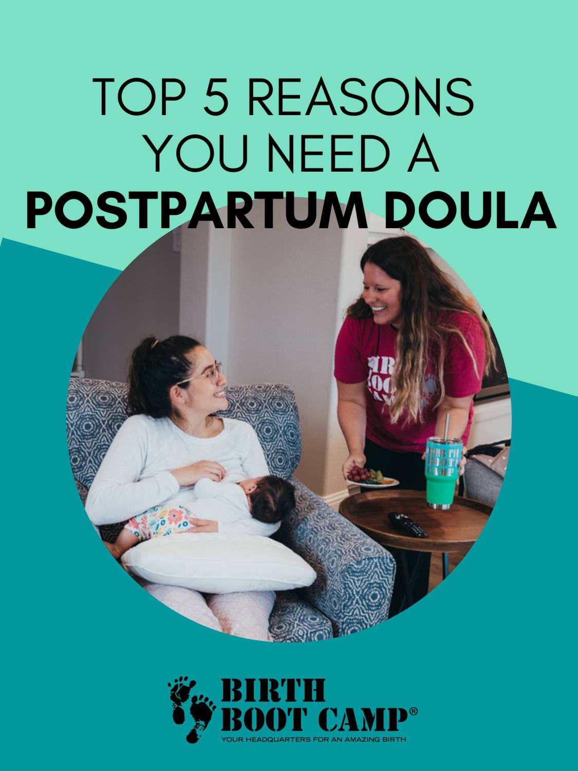 Top 5 Reasons You Need a Postpartum Doula