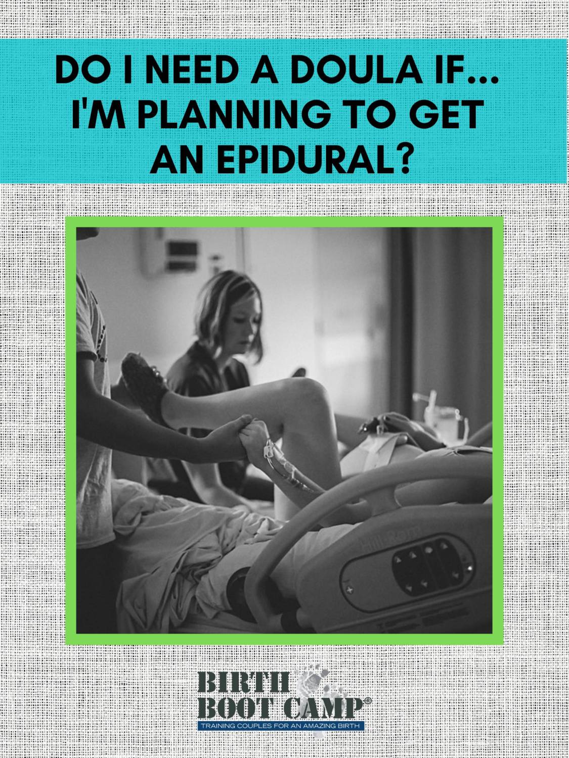 Do I Need A Doula If I’m Planning To Get An Epidural?
