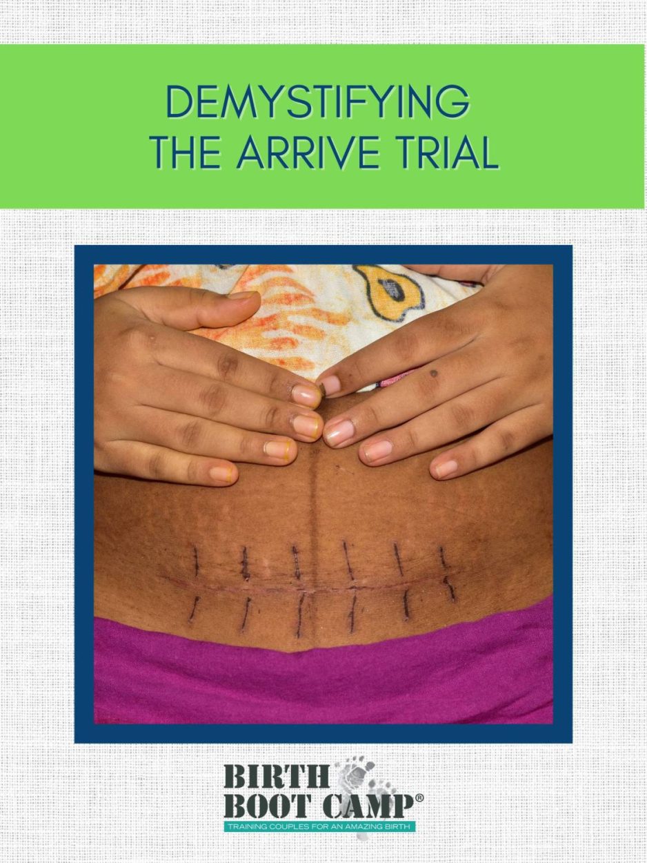 Text: Demystifying the ARRIVE Trial. Image: Women showing her stomach and c-section scar. Her hands are resting together above her scar.