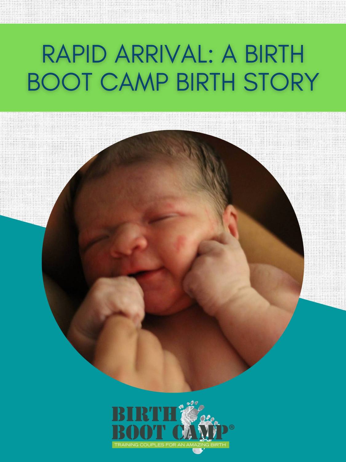 Rapid Arrival: A Birth Boot Camp Birth Story